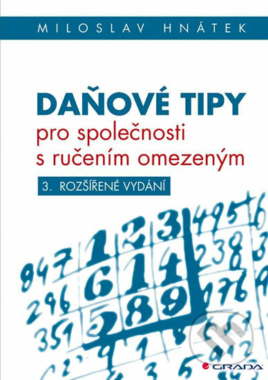 Daňové tipy pro společnosti s ručením omezeným - Miloslav Hnátek, Grada, 2019