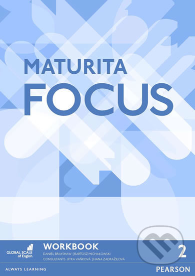 Maturita Focus Czech 2 Workbook - Daniel Brayshaw, Pearson, 2016