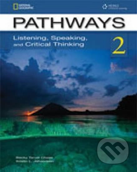 Pathways 2: Listening, Speaking, and Critical Thinking: Text with Online Access Code - kniha z kategorie Jazykové učebnice a slovníky