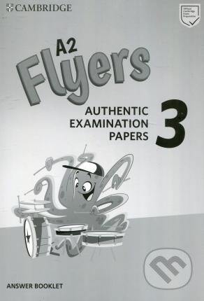 A2 Flyers 3 Answer Booklet, Cambridge University Press, 2019