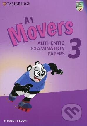 A1 Movers 3 - Student's Book (Authentic Examination Papers) - kniha z kategorie Jazykové učebnice a slovníky