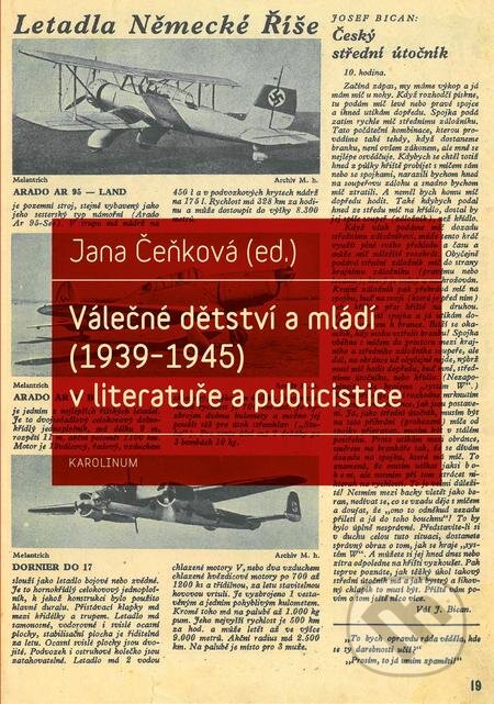 Válečné dětství a mládí (1939–1945) v literatuře a publicistice - Jana Čeňková, Karolinum, 2017