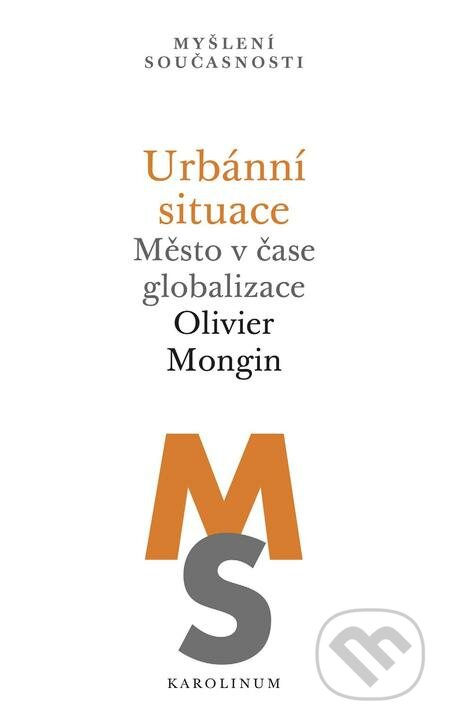 E-kniha: Urbánní situace (Olivier Mongin)