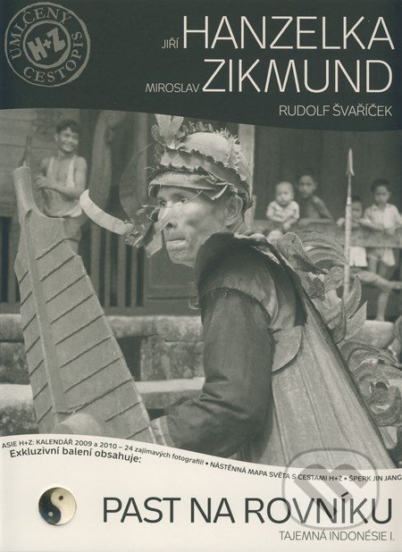 Past na rovníku - Jiří Hanzelka, Miroslav Zikmund, Rudolf Švaříček, LIVINGSTONE s.r.o., 2009