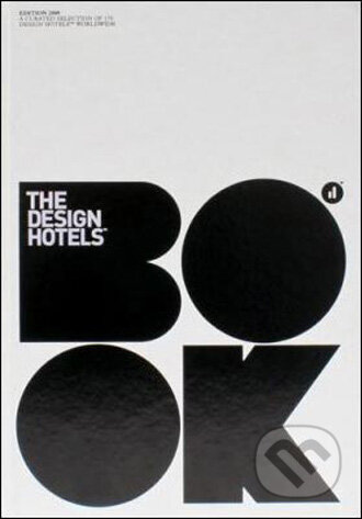 The Design Hotels™ Book 2009, Gestalten Verlag, 2009