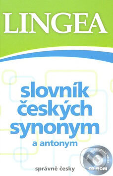 Slovník českých synonym a antonym + CD-ROM, Lingea, 2008