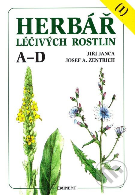 Herbář léčivých rostlin (1) - Jiří Janča, Josef A. Zentrich, Eminent, 1994