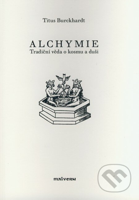 Alchymie - Titus Burckhardt, Malvern, 2003