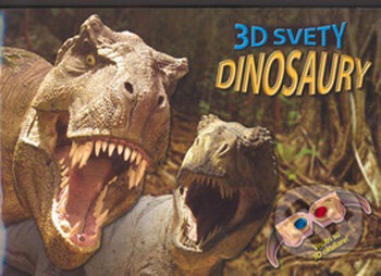 Dinosaury - 3D svety - Paul Harrison, Svojtka&Co., 2009