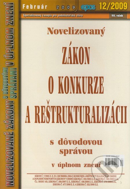 Novelizovaný Zákon o konkurze a reštrukturalizácii 12/2009, Epos, 2009