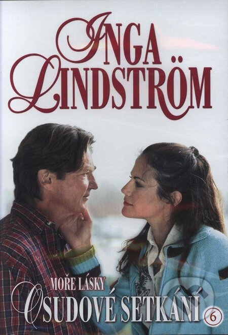 Inga Lindström - Osudové stretnutie - Oliver Dommenget, Hollywood, 2005