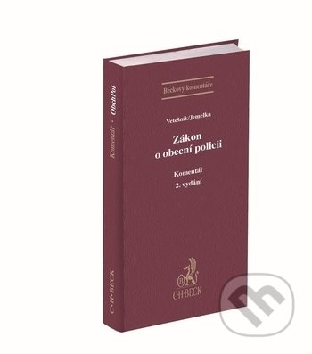Zákon o obecní policii (Komentář, 2. vydání) - Pavel Vetešník - kniha z kategorie Správní právo