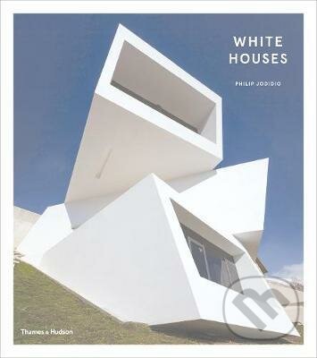 White Houses - Philip Jodidio - kniha z kategorie Fotografie