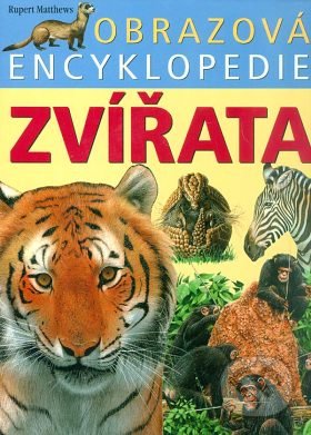 Obrazová encyklopedie Zvířata, Ottovo nakladatelství, 2018