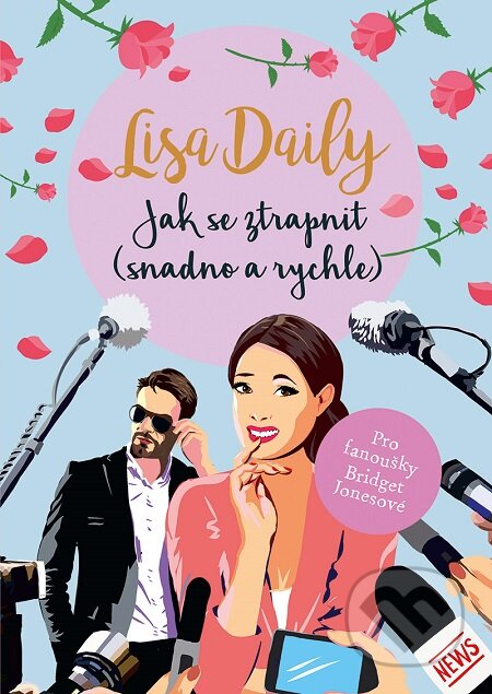 Jak se ztrapnit (snadno a rychle) - Lisa Daily, Mystery Press, 2019