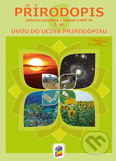 Přírodopis 6: Úvod do učiva přírodopisu (Učebnice 1. díl) - kniha z kategorie 2. stupeň