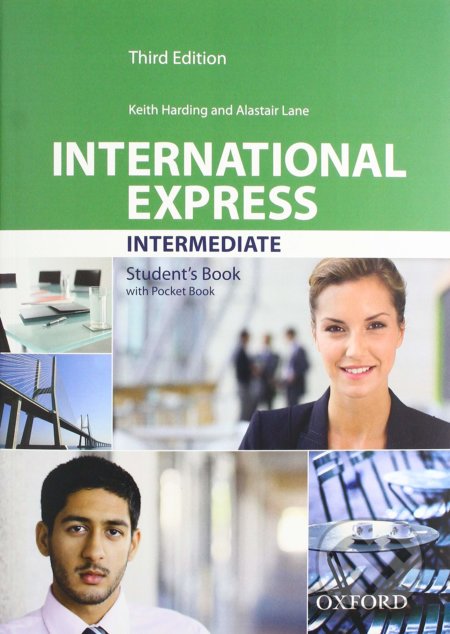 International Express - Intermediate - Student&#039;s book Pack (without DVD-ROM) - Keith Harding, Oxford University Press, 2019