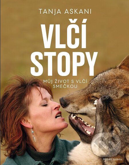 E-kniha: Vlčí stopy - Můj život s vlčí smečkou (Tanja Askani)
