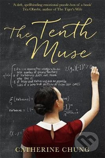The Tenth Muse - Catherine Chung, Little, Brown, 2019
