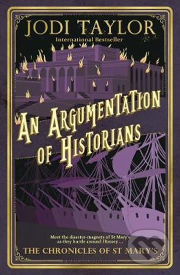 An Argumentation of Historians - Jodi Taylor, Headline Book, 2019