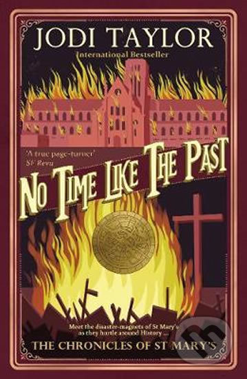 No Time Like The Past - Jodi Taylor, Headline Book, 2019