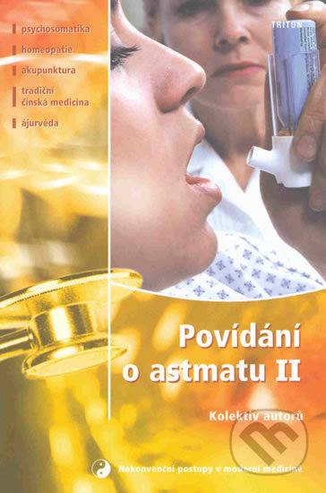 Povídání o astmatu II. - Hana Janíčková, Triton, 2003