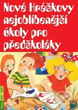 Nové Hráškovy nejoblíbenější úkoly pro předškoláky - Taťána Vargová, Rubico, 2014