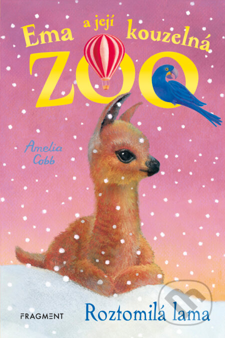 Ema a její kouzelná zoo - Roztomilá lama - Amelia Cobb, Sophy Williams (ilustrátor), Nakladatelství Fragment, 2019