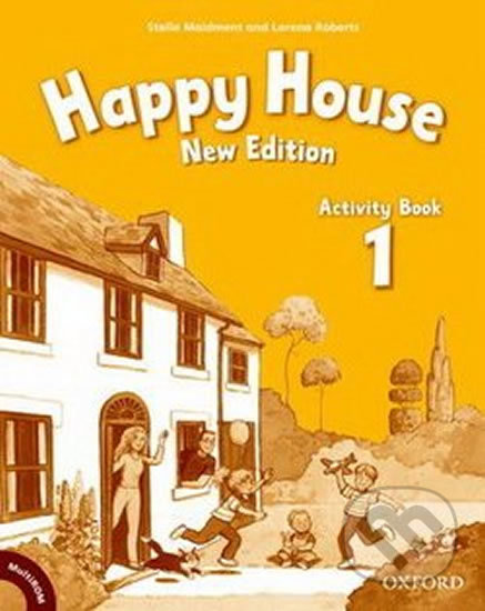 Happy House: New Edition - Activity Book 1 - Lorena Roberts, Stella Maidment, Oxford University Press, 2019