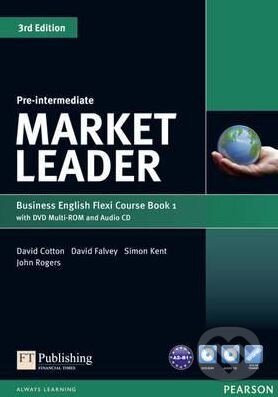Market Leader - Pre-Intermediate - Flexi Course Book 1 - David Cotton, Pearson, 2015