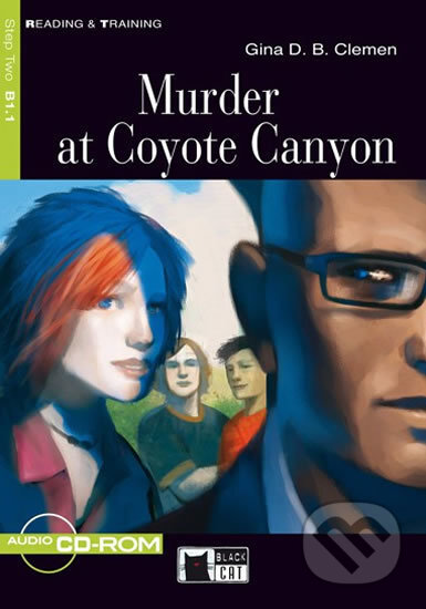 Reading & Training: Murder At Coyote Canyon + CD-ROM - Gina D. B. Clemen, Black Cat, 2012