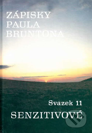 Zápisky Paula Bruntona (svazek 11) - Paul Brunton, Iris RR, 1996