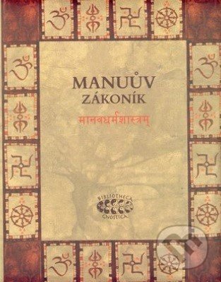 Manuův zákoník - Jan Kozák, Bibliotheca gnostica, 2019