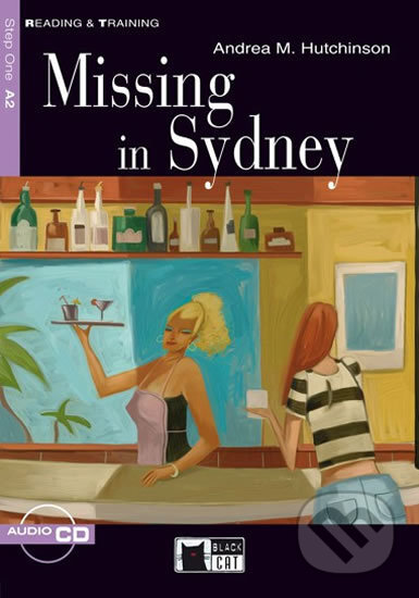 Reading & Training: Missing in Sydney + CD - Andrea M. Hutchinson, Black Cat, 2012