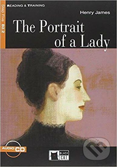 Reading & Training: The Portrait of a Lady + CD - Henry James, Black Cat, 2012