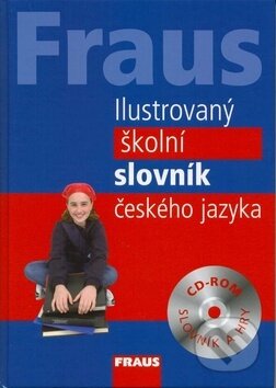 Ilustrovaný školní slovník českého jazyka, Fraus, 2008