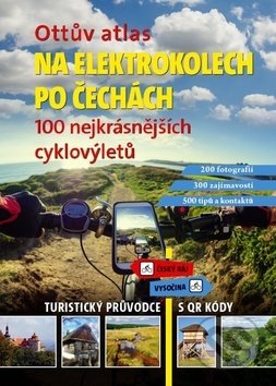 Ottův atlas - Na elektrokolech po Čechách, Ottovo nakladatelství, 2019