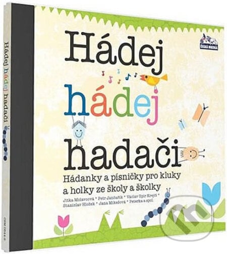 Hádej, hádej hadači, Česká Muzika, 2010