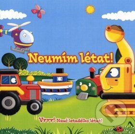 Neumím létat! (Vrrr! Nauč letadélko létat!) - Brenda Apsley - kniha z kategorie Pro děti