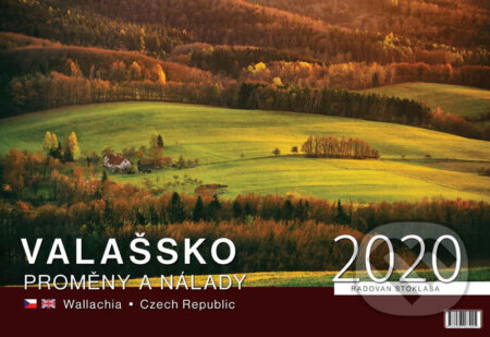 Valašsko/Proměny a nálady 2020 - nástěnný kalendář - Radovan Stoklasa, Justine, 2019