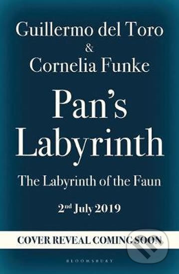 Pan&#039;s Labyrinth - Cornelia Funke, Gullermo Del Toro, Folio, 2019