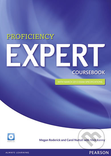 Expert Proficiency - Megan Roderick, Pearson, 2013