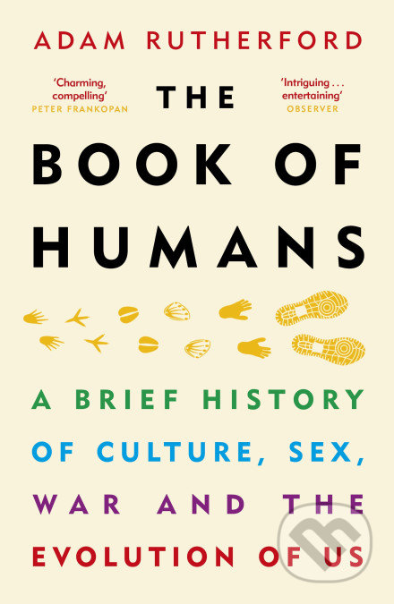 The Book of Humans - Adam Rutherford, Weidenfeld and Nicolson, 2019