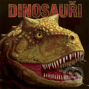 Dinosauři - Dylan M. Nash, Computer Press, 2007