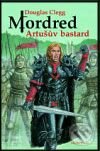 Mordred: Artušův bastard - Douglas Clegg - kniha z kategorie Komiksy