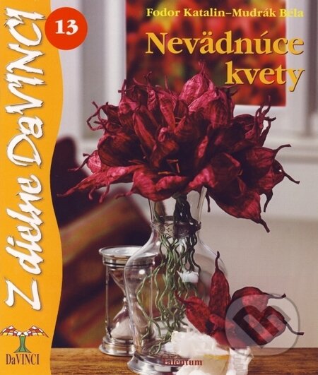 Nevädnúce kvety - kniha z kategorie Výroba z papíru