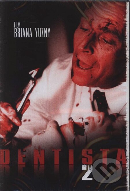 Dentista II - Brian Yuzna, Hollywood, 1998