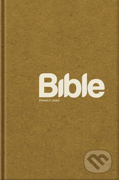 Bible (pevný matný obal), Biblion, 2009