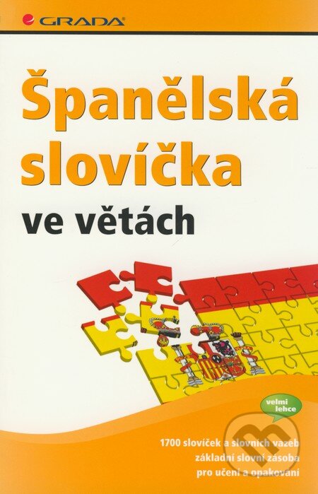 Španělská slovíčka ve větách, Grada, 2009