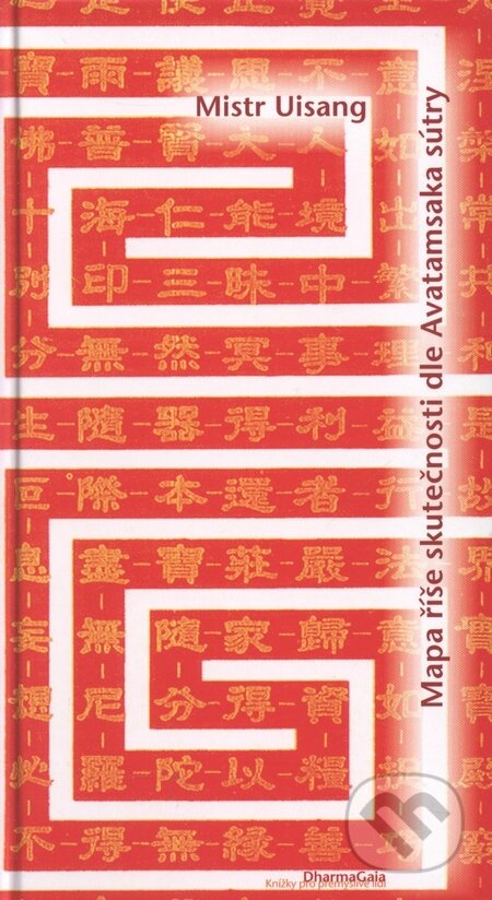 Mapa říše skutečnosti dle Avatamsaka sútry - Mistr Uisang - kniha z kategorie Náboženská literatura